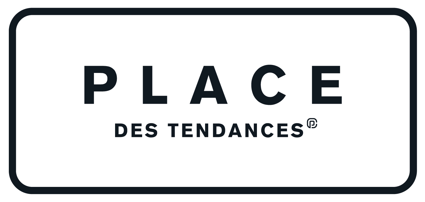 Place des Tendances